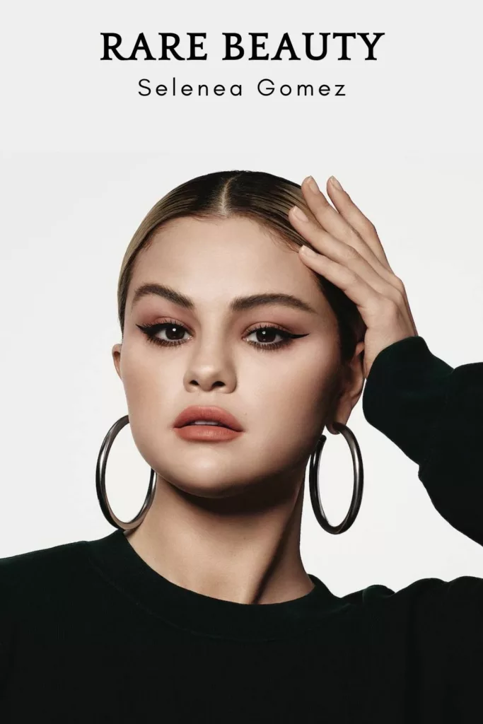 Rare Beauty by Selena Gomez - Celebrity Brands